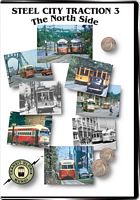 Steel City Traction 3 - The North Side on DVD by Transit Gloria Mundi