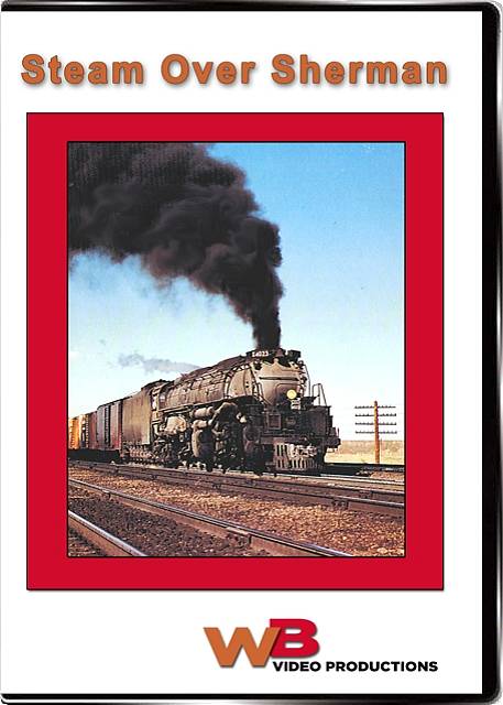 Steam Over Sherman DVD